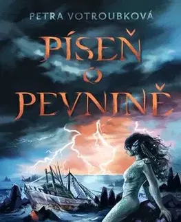 Sci-fi a fantasy Píseň o pevnině - Petra Votroubková