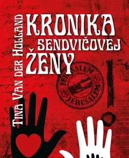 Romantická beletria Kronika sendvičovej ženy - Tina Van Der Holland