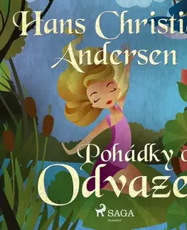 Pre deti a mládež Saga Egmont Pohádky o odvaze