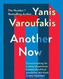 Ekonómia, Ekonomika Another Now - Yanis Varoufakis