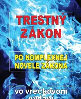 Zákony, zbierky zákonov Trestný zákon po komplexnej novele vo vreckovom vydaní
