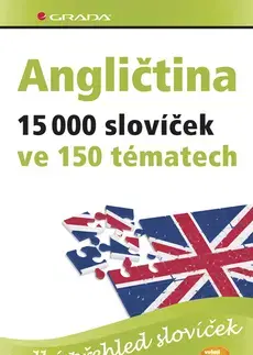 Gramatika a slovná zásoba Angličtina – 15 000 slovíček ve 150 tématech - Hoffmann G. Hans,Marion Hoffmann