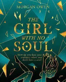 Fantasy, upíri The Girl With No Soul - Morgan Owen