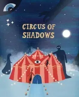 Rozprávky Circus of Shadows - Lidia Brankovic
