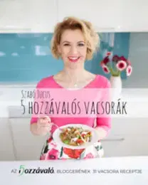 Kuchárky - ostatné 5 hozzávalós vacsorák - Jucus Szabó