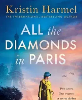 Beletria All the Diamonds in Paris - Kristin Harmel