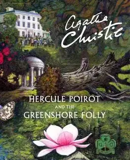 Cudzojazyčná literatúra Hercule Poirot And The Greenshore Folly - Agatha Christie