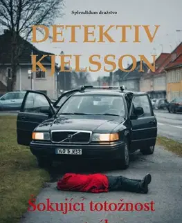 Detektívky, trilery, horory Šokující totožnost mrtvého - Daniel Janů