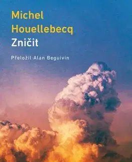 Romantická beletria Zničit - Michel Houellebecq