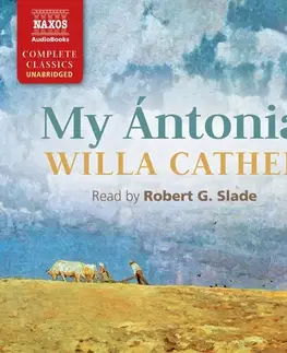 Svetová beletria Naxos Audiobooks My Ántonia (EN)