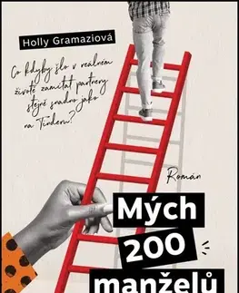 Romantická beletria Mých 200 manželů - Holly Gramazio,Silvie Mitlenerová