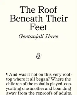 Beletria The Roof Beneath Their Feet - Geetanjali Shree