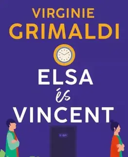 Svetová beletria Elsa és Vincent - Virginie Grimaldi