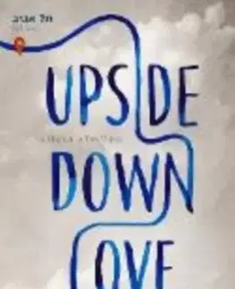 Biografie - Životopisy Upside-Down Love - Sari Bashi