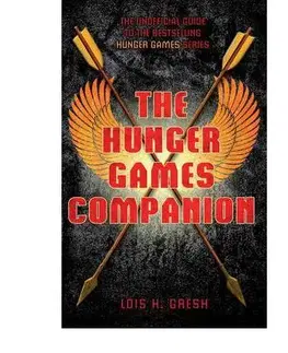 Cudzojazyčná literatúra Unofficial Hunger Games Companion - Lois H. Gresh