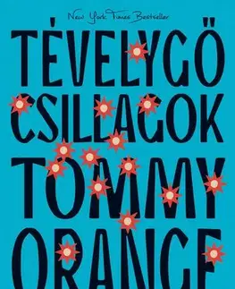 Historické romány Tévelygő csillagok - Tommy Orange