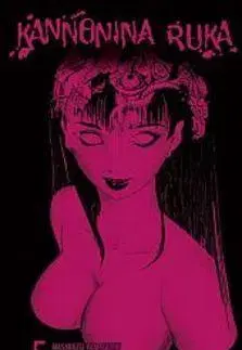 Komiksy Kannonina ruka 5 - Yamaguchi Masakazu