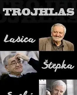 Fejtóny, rozhovory, reportáže Trojhlas - Gustáv Murín