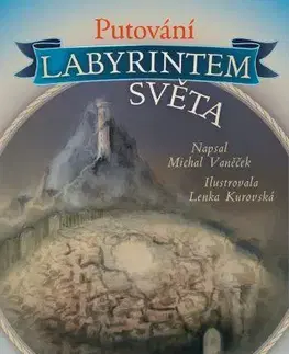 Filozofia Putování labyrintem světa - Michal Vaněček