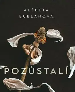 Romantická beletria Pozůstalí - Alžběta Bublanová