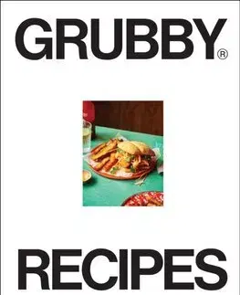 Kuchárky - ostatné Grubby Recipes