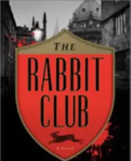 Beletria The Rabbit Club - Christopher J. Yates