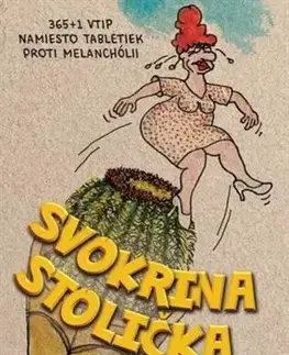 Humor a satira Svokrina stolička - 365 + 1 vtip - Jozef Kováčik
