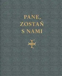 Kresťanstvo Pane, zostaň s nami, 24. upravené vydanie