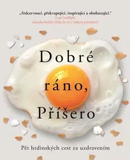 Psychológia, etika Dobré ráno, Príšera - Catherine Gildiner