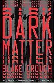 Cudzojazyčná literatúra Dark Matter - Blake Crouch