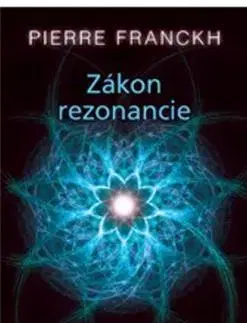 Veštenie, tarot, vykladacie karty Zákon rezonancie - karty - Pierre Franckh