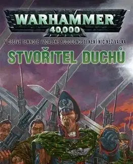Sci-fi a fantasy Stvořitel duchů - Dan Abnett