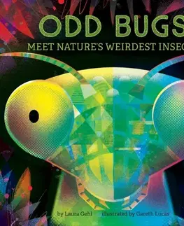 Leporelá, krabičky, puzzle knihy Odd Bugs (A Curious Critters Board Book) - Dr. Laura Gehl