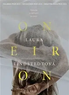 Svetová beletria Oneiron - Laura Lindstedtová