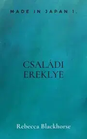 Detektívky, trilery, horory Családi ereklye - Blackhorse Rebecca