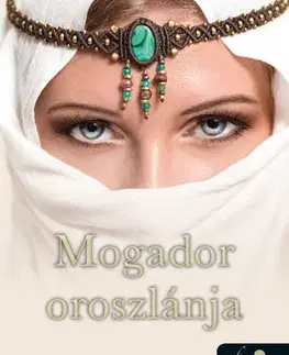 Romantická beletria Mogador oroszlánja - Julia Drosten,Zita Budai