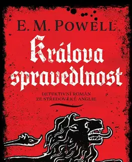 Historické romány Králova spravedlnost - E. M. Powell