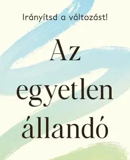 Duchovný rozvoj Az egyetlen állandó - Najwa Zebian