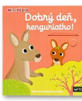 Leporelá, krabičky, puzzle knihy MiniPÉDIA - Dobrý deň, kenguriatko! - Nathalie Choux