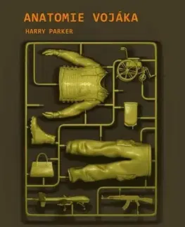 Historické romány Anatomie vojáka - Harry Parker
