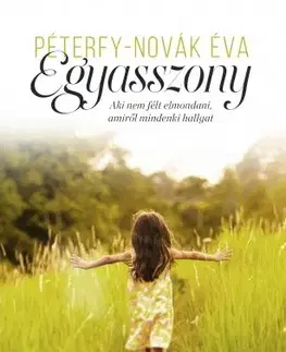Svetová beletria Egyasszony - Péterfy Novák Éva