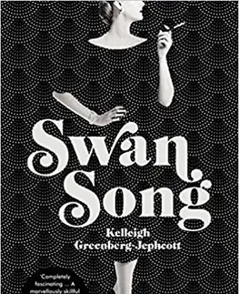 Cudzojazyčná literatúra Swan Song - Kelleigh Greenberg-Jephcott
