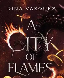 Sci-fi a fantasy A City of Flames - Rina Vasquez