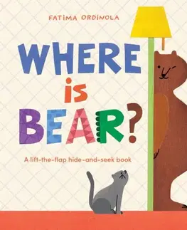 Leporelá, krabičky, puzzle knihy Where Is Bear? - Fatima Ordinola