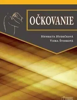 Medicína - ostatné Očkovanie - Henrieta Hudečková