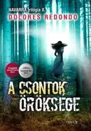 Detektívky, trilery, horory A csontok öröksége - Dolores Redondová