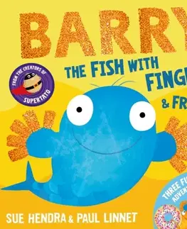 Leporelá, krabičky, puzzle knihy Barry the Fish with Fingers & Friends - Paul Linnet,Sue Hendra