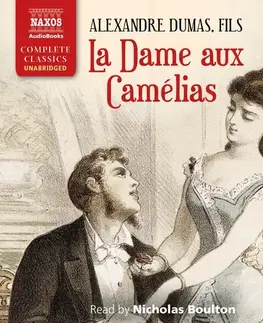 Svetová beletria Naxos Audiobooks La Dame aux Came´lias (EN)