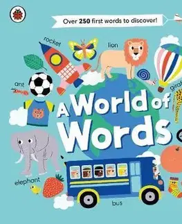 Leporelá, krabičky, puzzle knihy A World of Words - Books Ladybird
