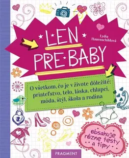 Pre dievčatá Len pre baby - Lydia Hauenschildová,Jana Petrikovičová